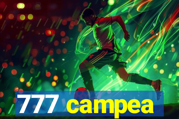 777 campea